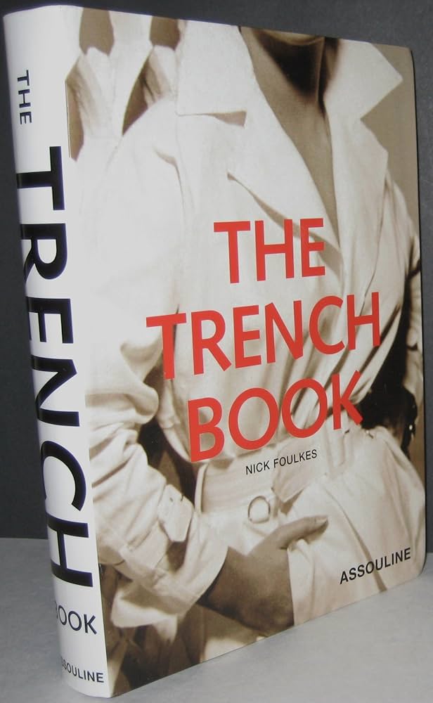 洋書 THE TRENCH BOOK by NICK FOULKES The Trench Book: Foulkes, Nick: 9782759401635: Books - Amazon.ca